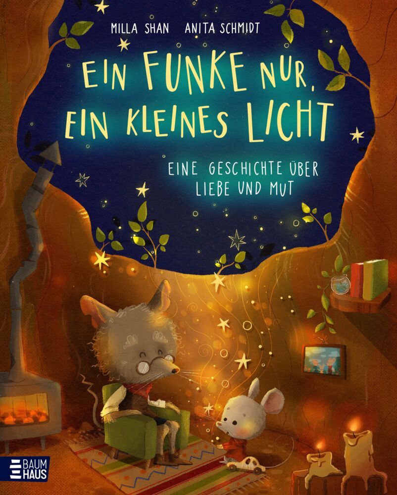 Ein Funke nur, ein kleines Licht - Eine Geschichte über Liebe und Mut (Milla Shan)