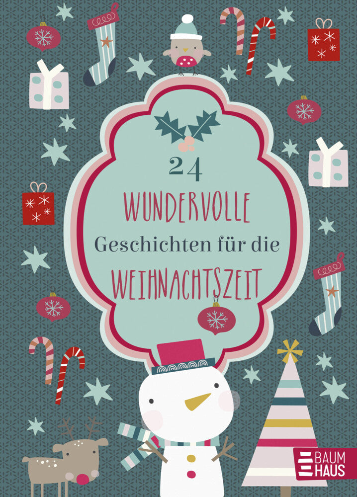 24 wundervolle Geschichten für die Weihnachtszeit (Kristin Overmeyer)