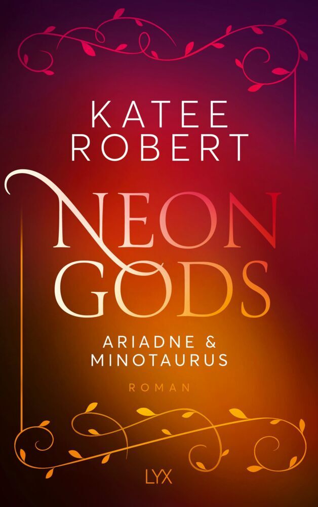 Neon Gods - Ariadne & Minotaurus (Katee Robert)