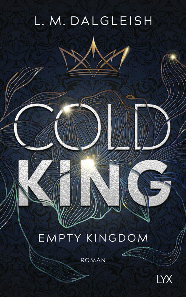 Cold King (L. M. Dalgleish)
