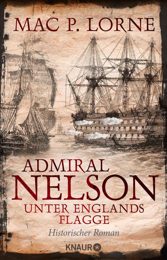 Admiral Nelson - Unter Englands Flagge (Mac P. Lorne)