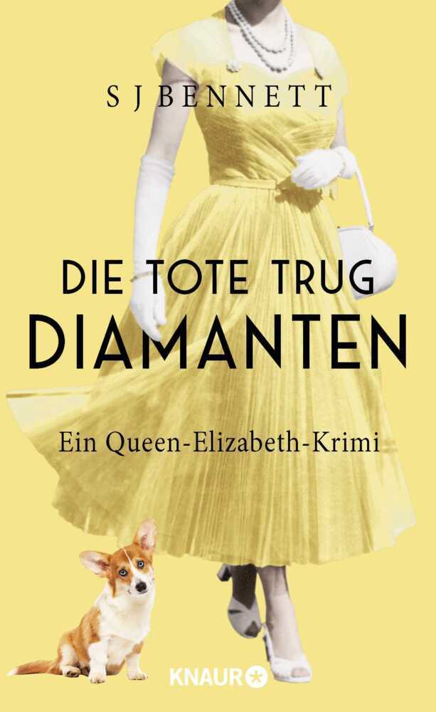 Die Tote trug Diamanten (S J Bennett)