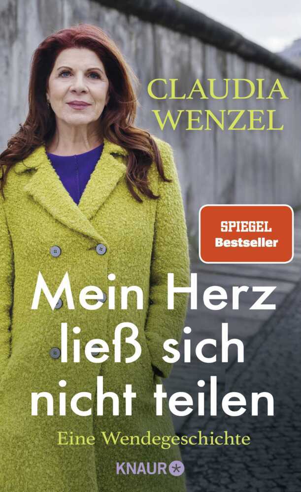 Mein Herz ließ sich nicht teilen (Claudia Wenzel)