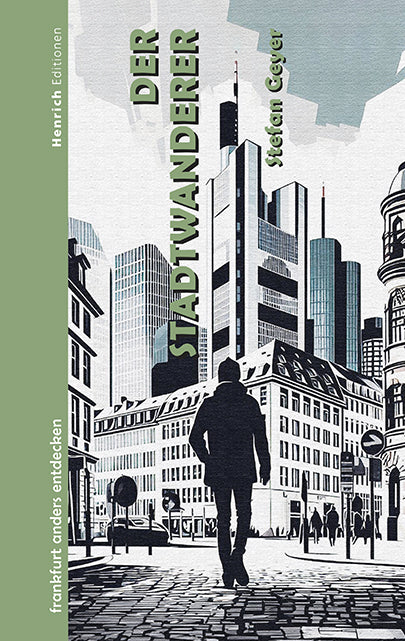 Der Stadtwanderer (Stefan Geyer)