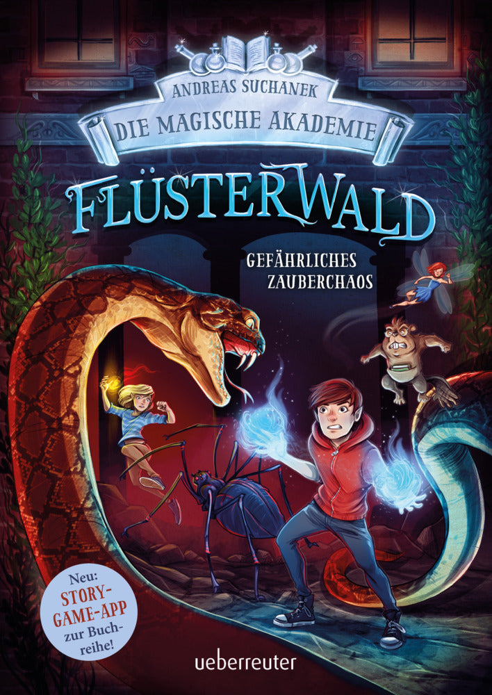 Flüsterwald - Die magische Akademie. Gefährliches Zauberchaos (Flüsterwald, Bd. III-1) (Andreas Suchanek)