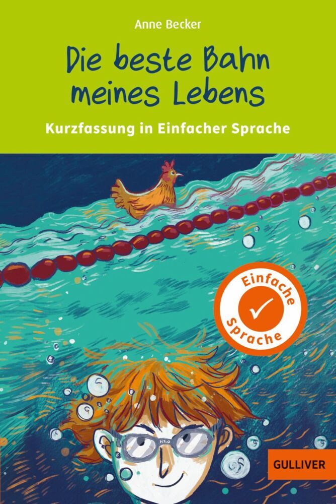 Kurzfassung in Einfacher Sprache. Die beste Bahn meines Lebens (Anne Becker)