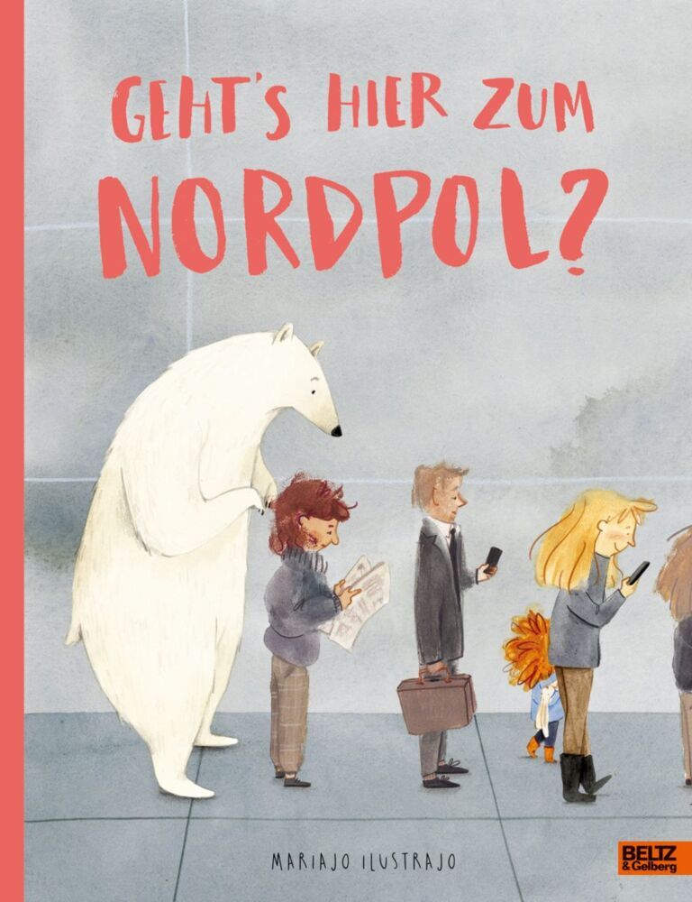 Geht's hier zum Nordpol? (Mariajo Ilustrajo)