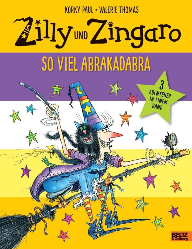Zilly und Zingaro. So viel Abrakadabra (Korky Paul)