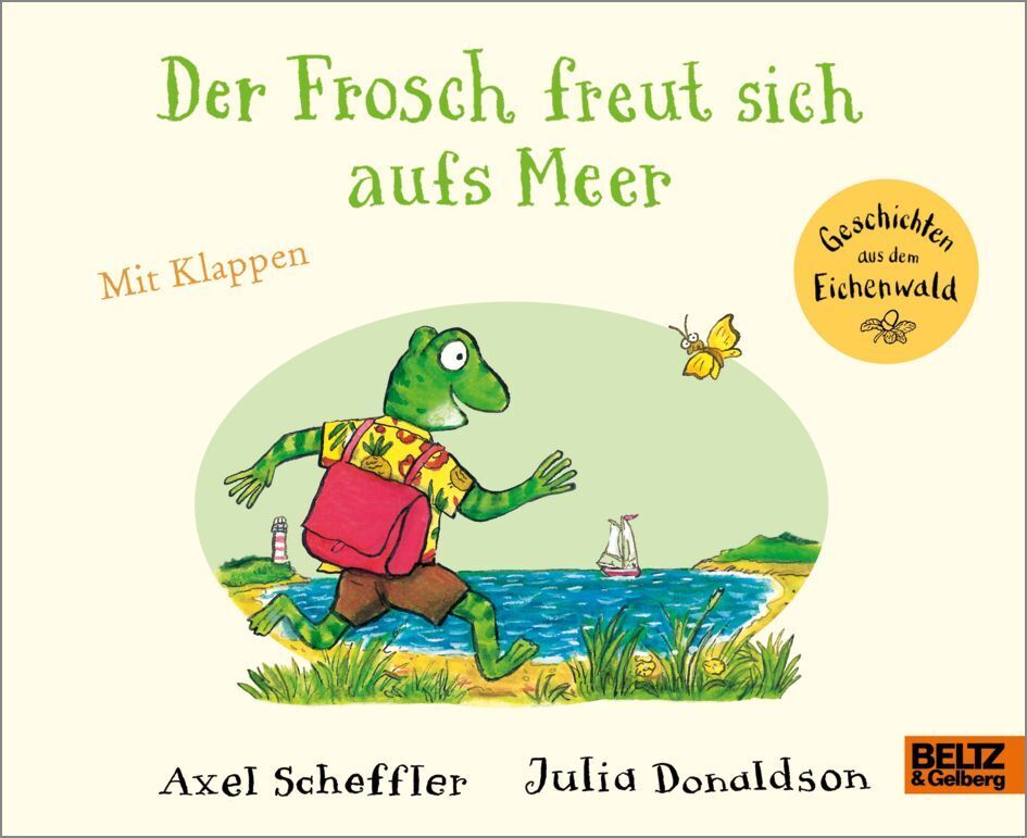 Der Frosch freut sich aufs Meer (Axel Scheffler)