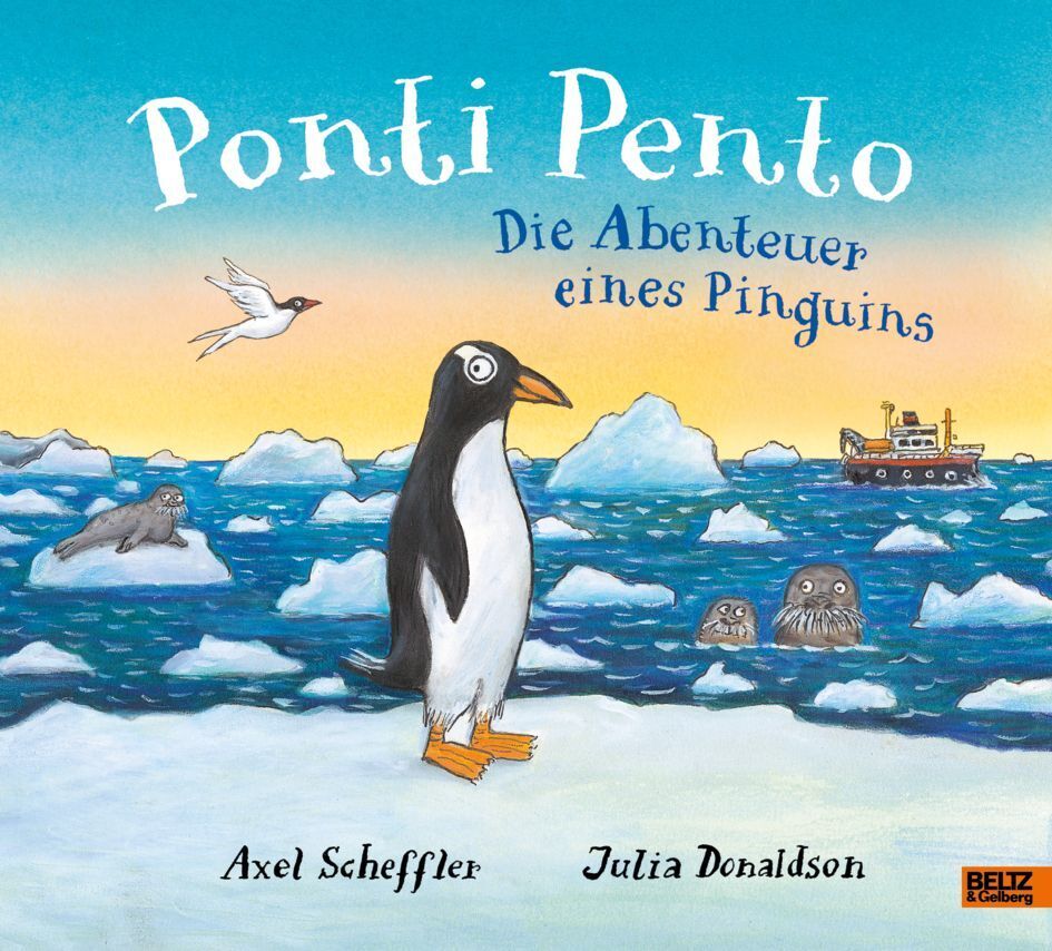 Ponti Pento. Die Abenteuer eines Pinguins (Axel Scheffler)