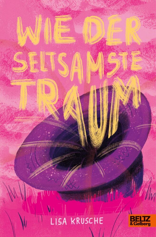 Wie der seltsamste Traum (Lisa Krusche)