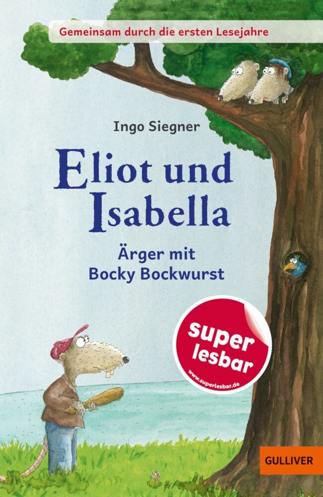 Gemeinsam durch die ersten Lesejahre. Eliot und Isabella - Ärger mit Bocky Bockwurst (Ingo Siegner)
