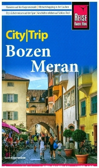 Reise Know-How CityTrip Bozen und Meran (Sven Eisermann)
