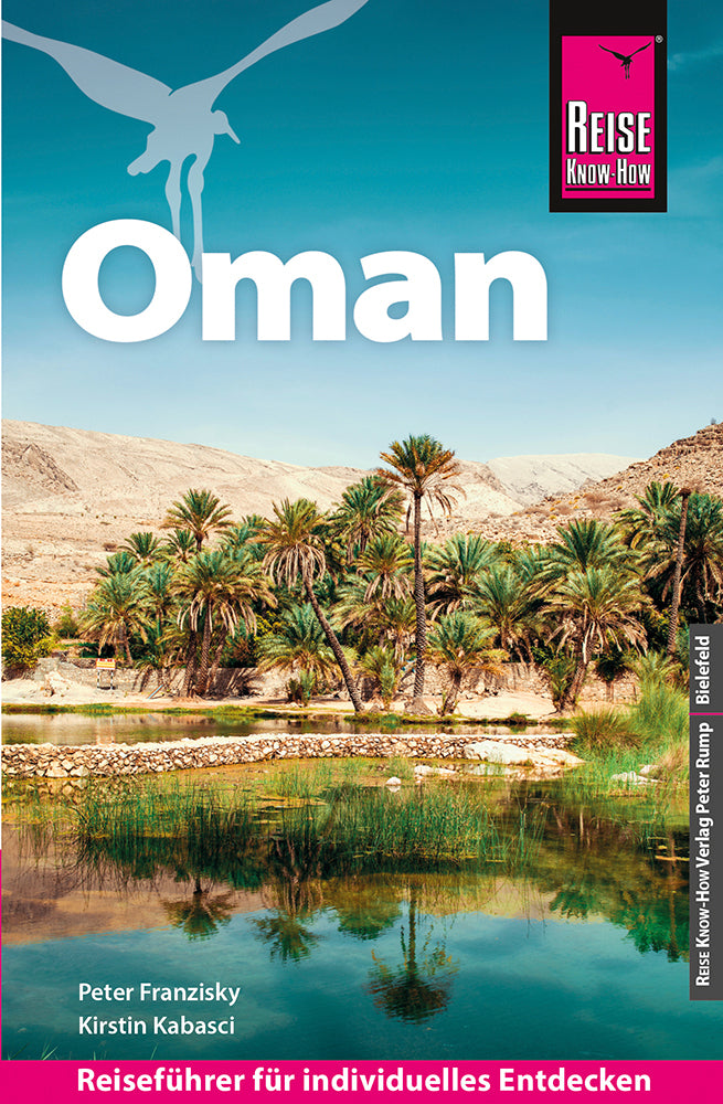 Reise Know-How Reiseführer Oman (Peter Franzisky)