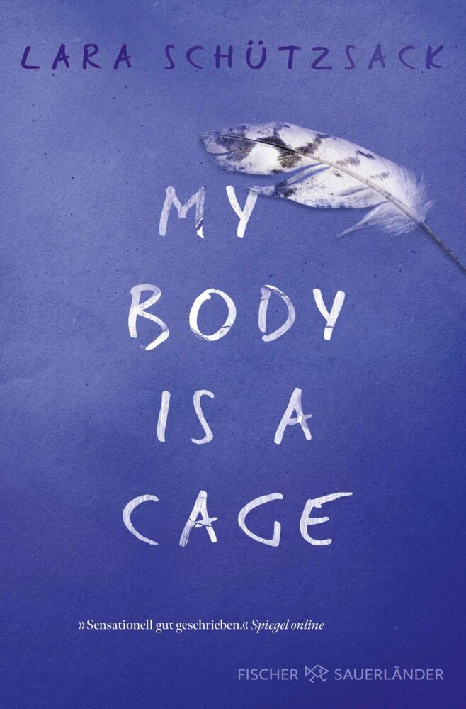 My Body is a Cage (Lara Schützsack)