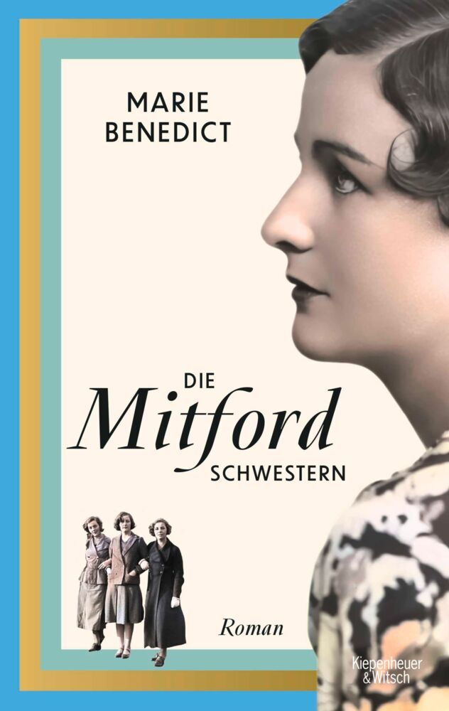 Die Mitford Schwestern (Marie Benedict)
