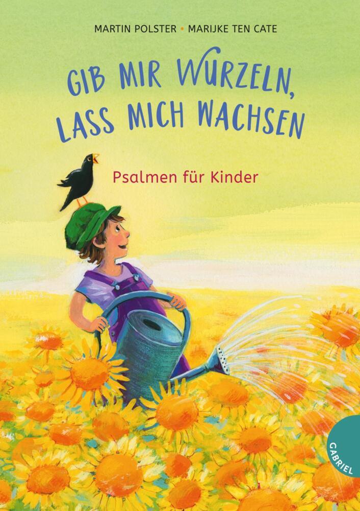 Gib mir Wurzeln, lass mich wachsen (Martin Polster)