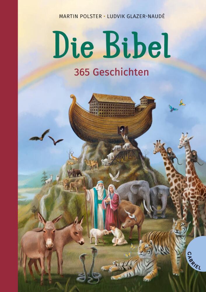 Die Bibel. 365 Geschichten (Martin Polster)