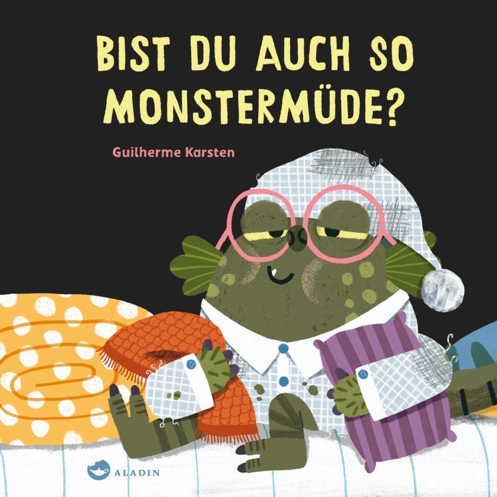 Bist du auch so monstermüde? (Guilherme Karsten)
