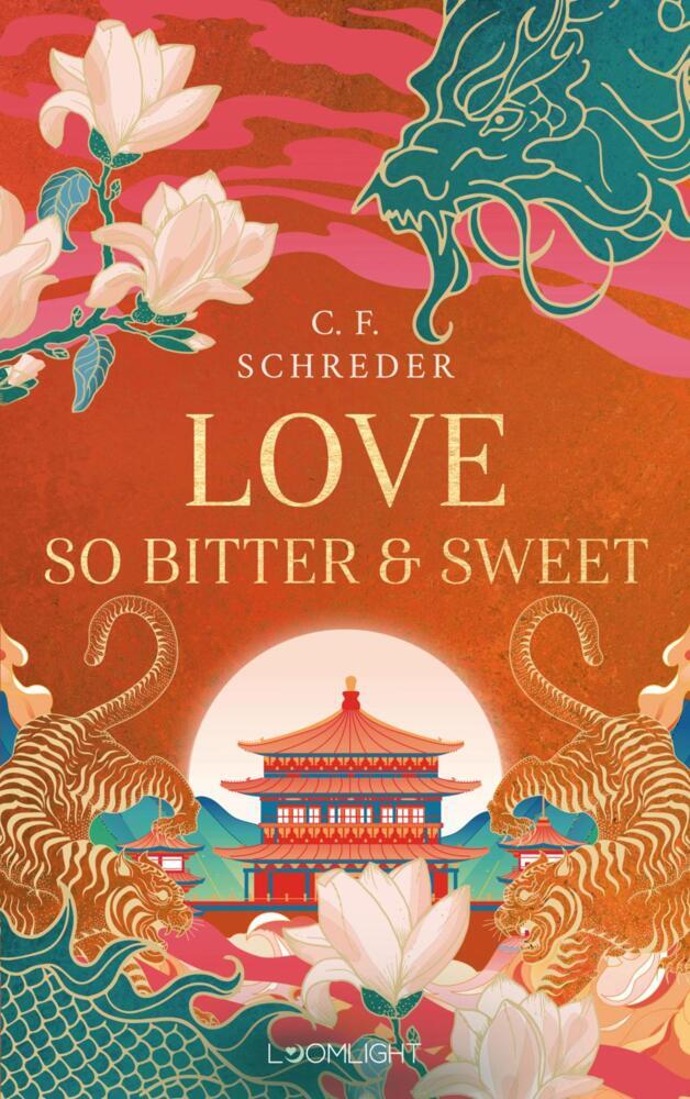 Magnolia Bay 2: Love so Bitter and Sweet (C. F. Schreder)