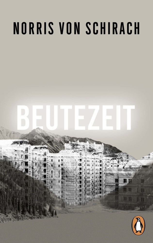 Beutezeit (Norris Von Schirach)