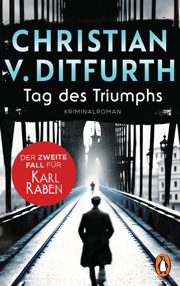 Tag des Triumphs (Christian Von Ditfurth)