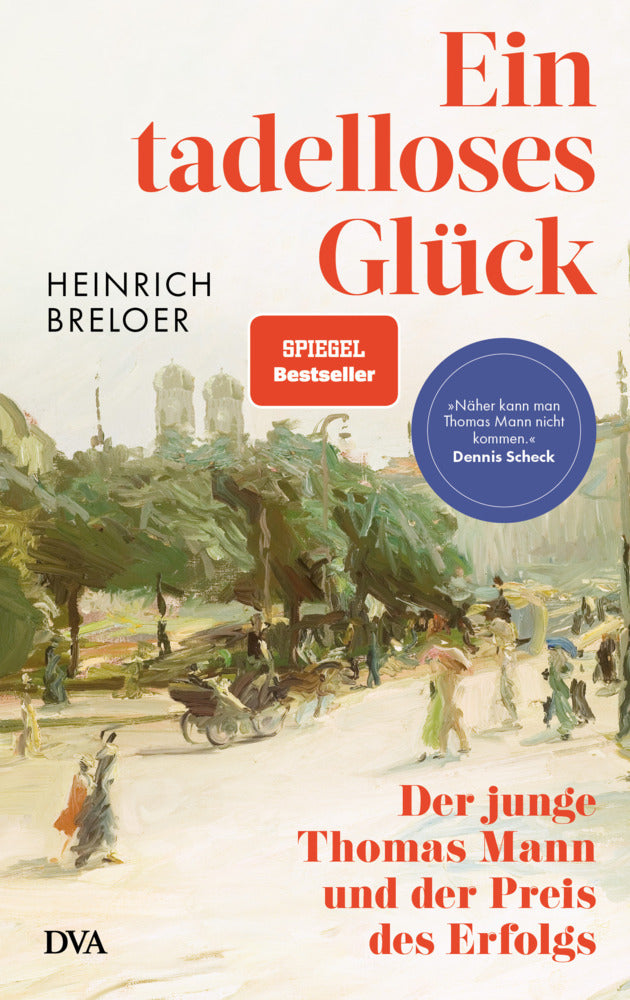 Ein tadelloses Glück (Heinrich Breloer)