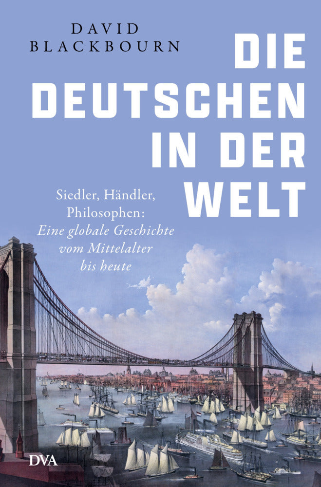 Die Deutschen in der Welt (David Blackbourn)