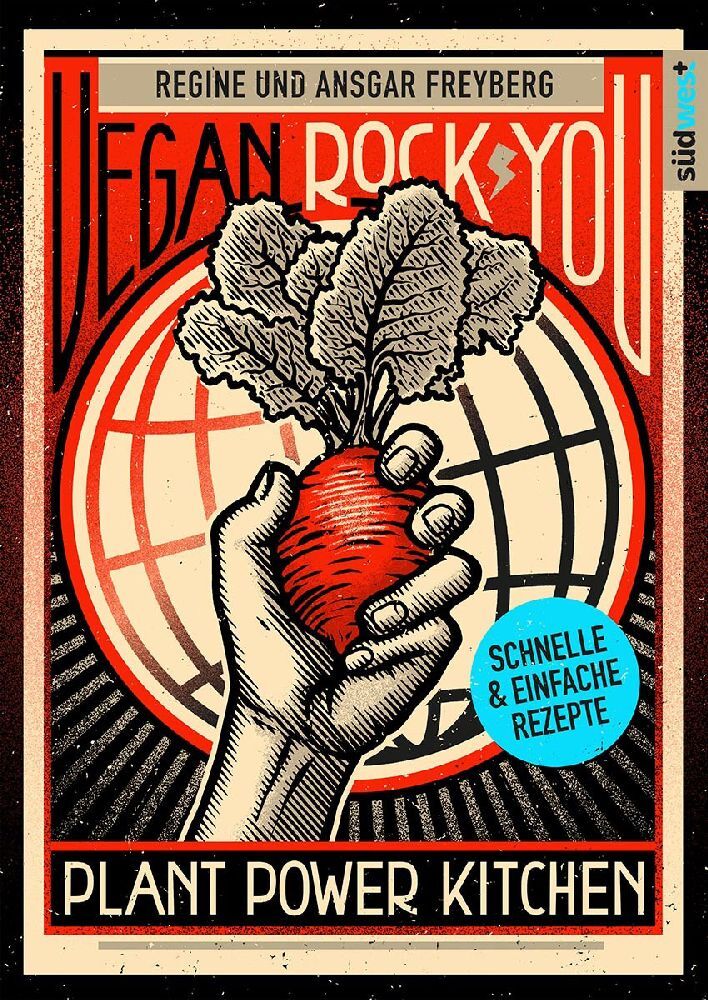 Vegan Rock You - Günstige vegane und nachhaltige Rezepte für jeden Tag - (Regine Freyberg)