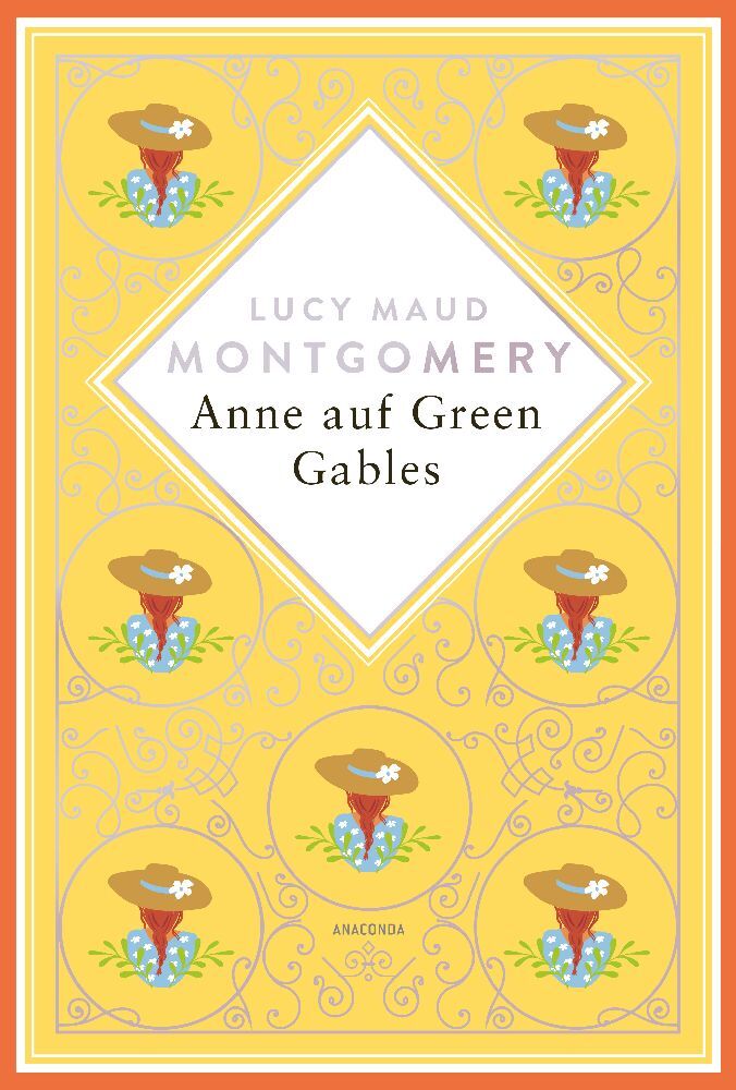 Lucy Maud Montgomery, Anne auf Green Gables. Schmuckausgabe mit Silberprägung (Lucy Maud Montgomery)