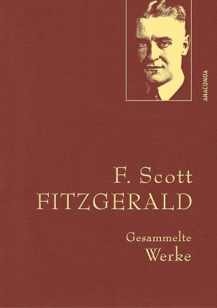 F. Scott Fitzgerald, Gesammelte Werke (F. Scott Fitzgerald)
