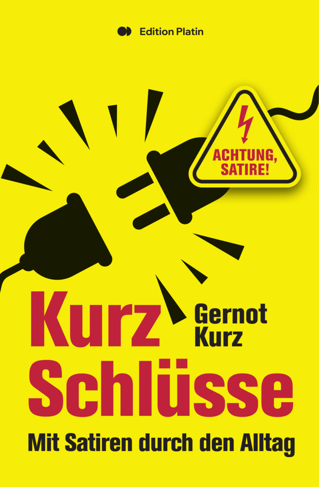 Kurz-Schlüsse (Gernot Kurz)