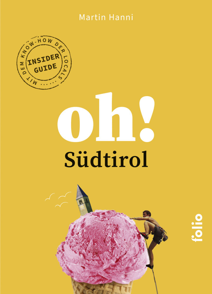 Oh! Südtirol (Martin Hanni)