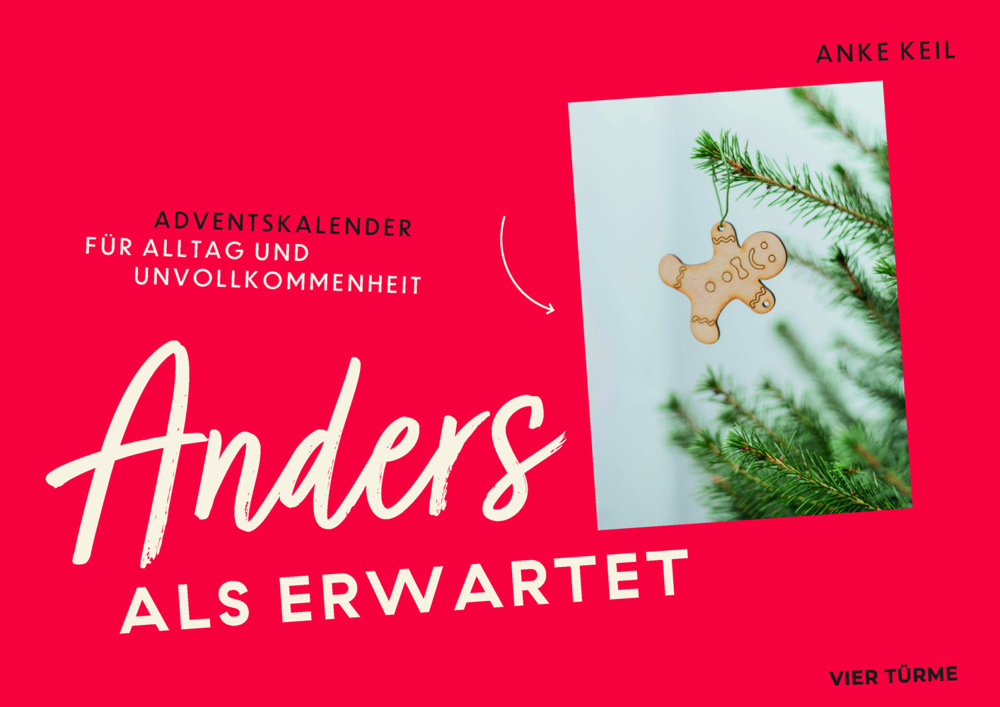 Anders als erwartet (Anke Keil)