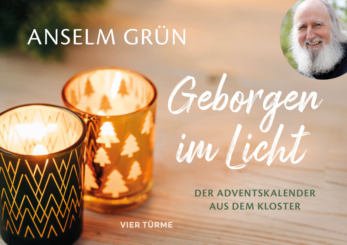 Geborgen im Licht (Anselm Grün)
