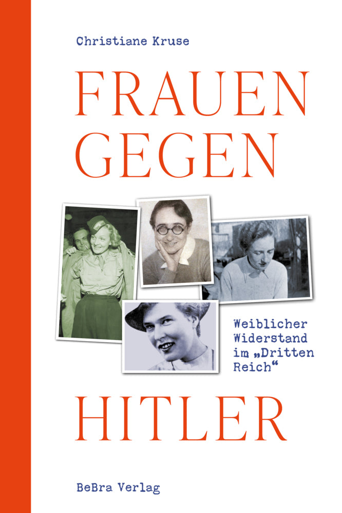 Frauen gegen Hitler (Christiane Kruse)