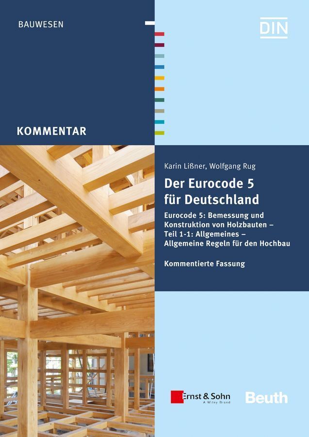 Der Eurocode 5 für Deutschland (Karin Lißner)