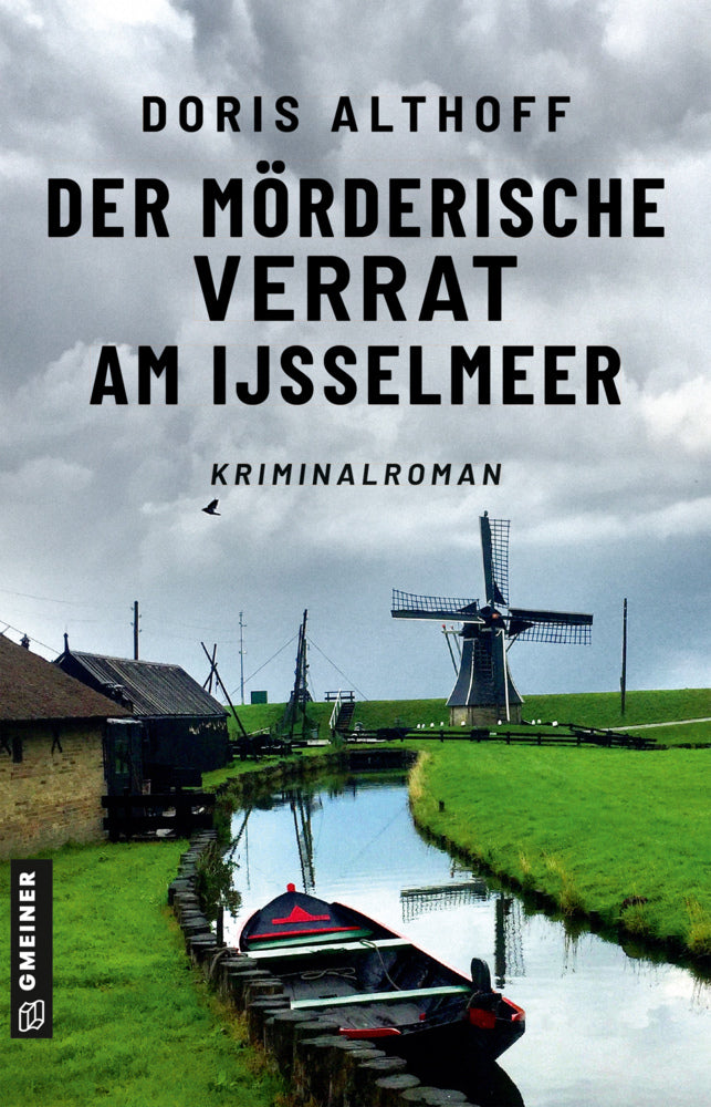 Der mörderische Verrat am IJsselmeer (Doris Althoff)