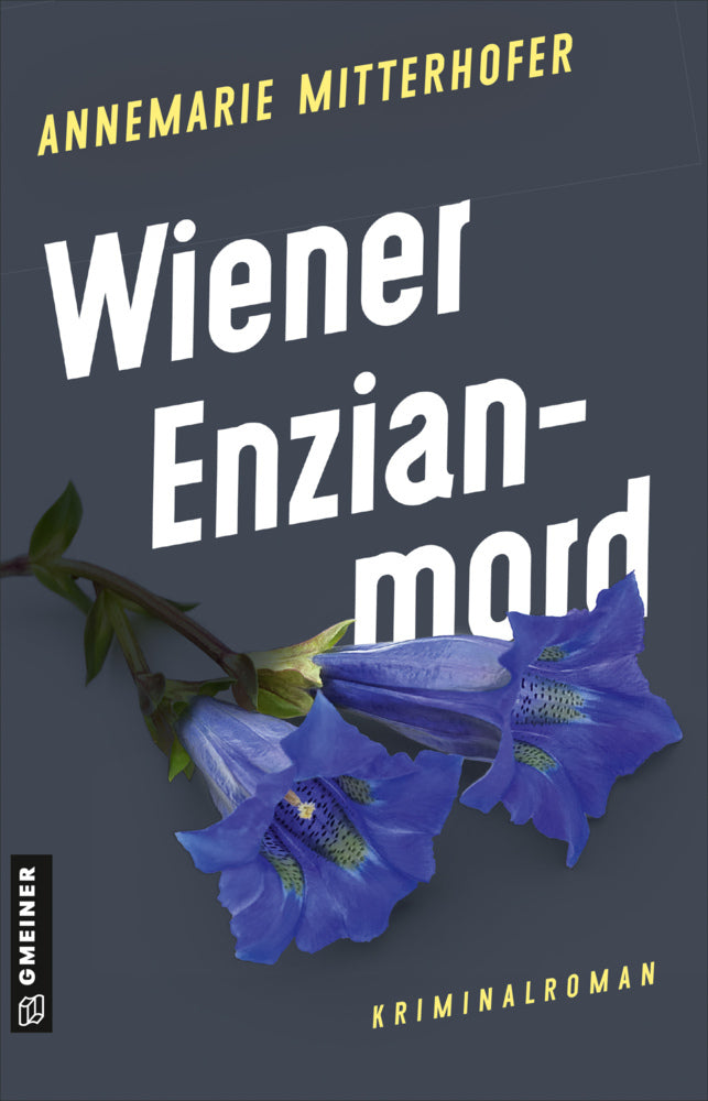 Wiener Enzianmord (Annemarie Mitterhofer)