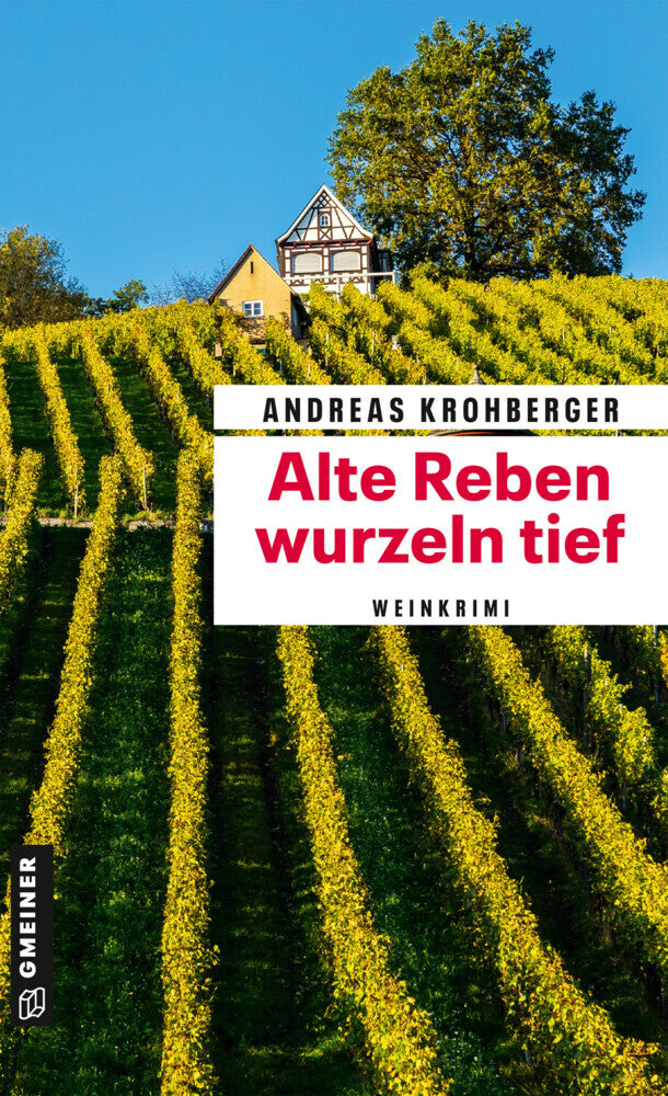 Alte Reben wurzeln tief (Andreas Krohberger)