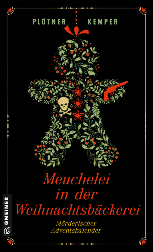 Meuchelei in der Weihnachtsbäckerei (Astrid Plötner)