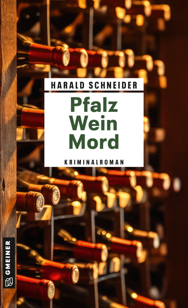 Pfalz Wein Mord (Harald Schneider)