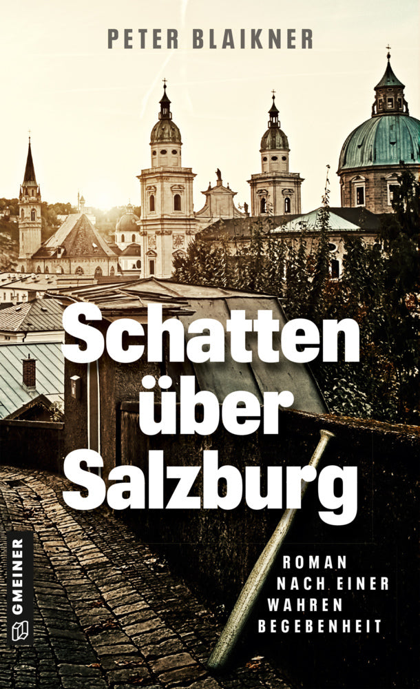 Schatten über Salzburg (Peter Blaikner)