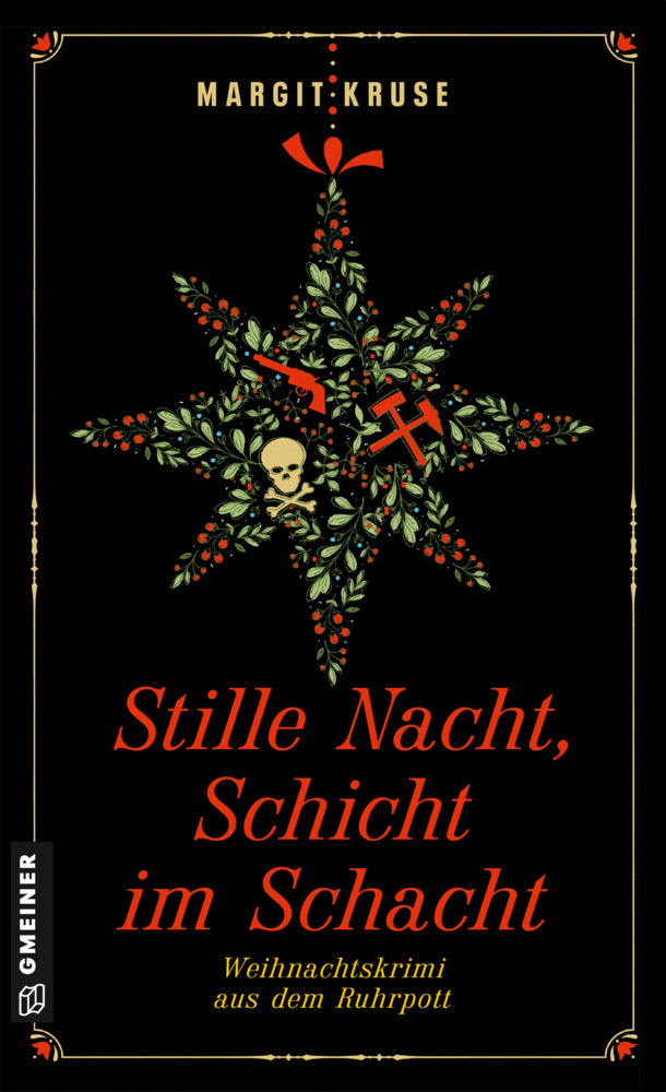 Stille Nacht, Schicht im Schacht (Margit Kruse)