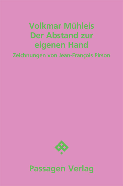 Der Abstand zur eigenen Hand (Volkmar Mühleis)