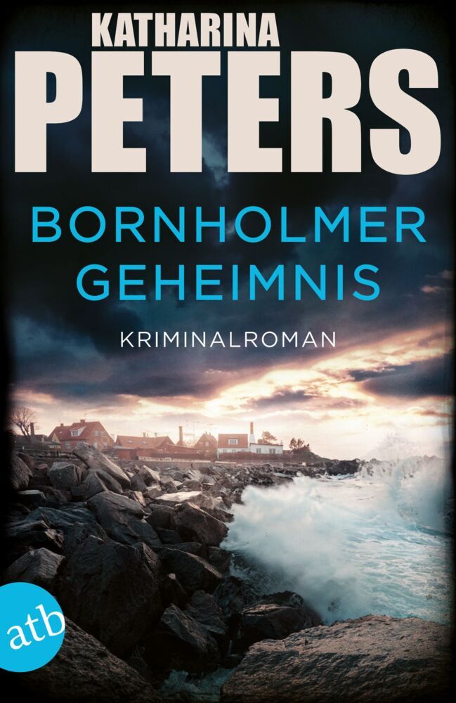 Bornholmer Geheimnis (Katharina Peters)
