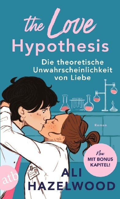 The Love Hypothesis - Die theoretische Unwahrscheinlichkeit von Liebe (Ali Hazelwood)