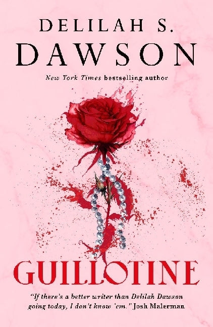 Guillotine (Delilah S. Dawson)