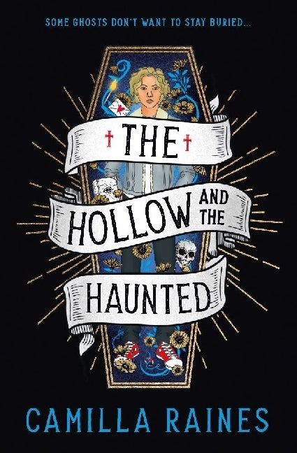 The Hollow and the Haunted (Camilla Raines)