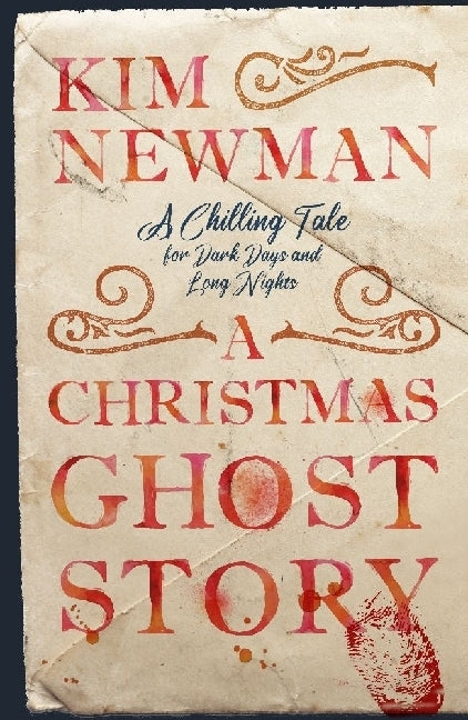 A Christmas Ghost Story (Kim Newman)
